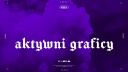 Discovery splash banner for AKTYWNI GRAFICY Discord server