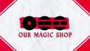 Discovery splash banner for OurMagicShop Discord server